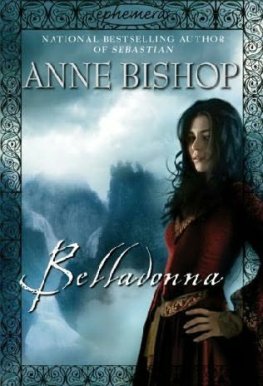Anne Bishop - Belladonna
