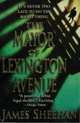James Sheehan - The Mayor of Lexington Avenue