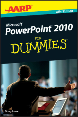 Doug Lowe - AARP PowerPoint 2010 For Dummies