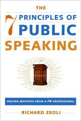 Richard Zeoli The 7 Principles Of Public Speaking