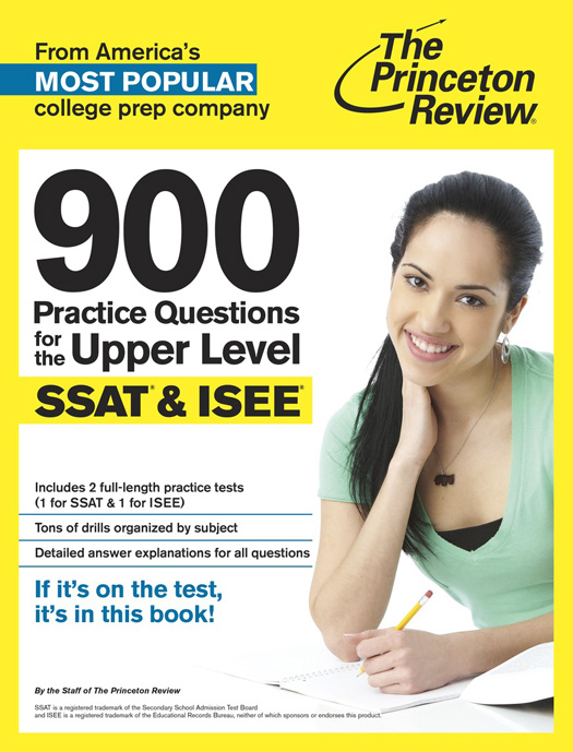 900 Practice Questions for the Upper Level SSAT ISEE - photo 1