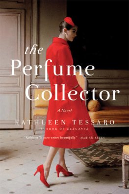 Kathleen Tessaro The Perfume Collector