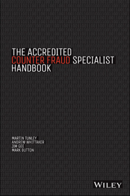 Martin TunleyAndrew WhittakerJim Gee et al.John Wiley The Accredited Counter Fraud Specialist Handbook