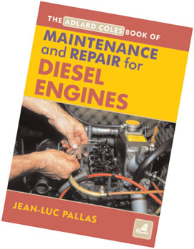 The Adlard Coles Book of Maintenance and Repair for Diesel Engines Jean-Luc - photo 4