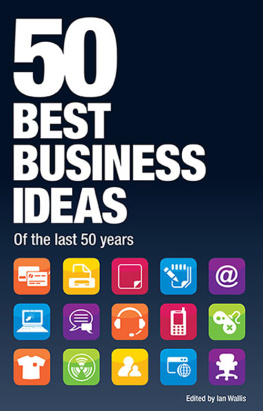 Ian Wallis 50 Best Business Ideas from the Past 50 Years