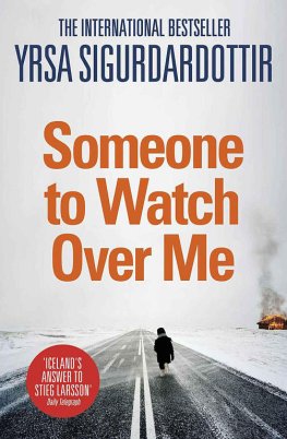 Yrsa Sigurdardottir - Someone to Watch Over Me