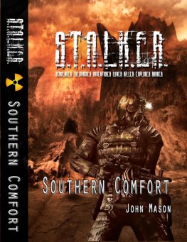 Balazs Pataki - S.T.A.L.K.E.R.: Southern Comfort