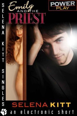 Selena Kitt - Emily and the Priest