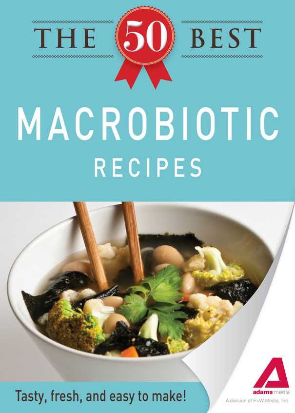 The 50 Best Macrobiotic Recipes Tasty Fresh and Easy to Make - image 1