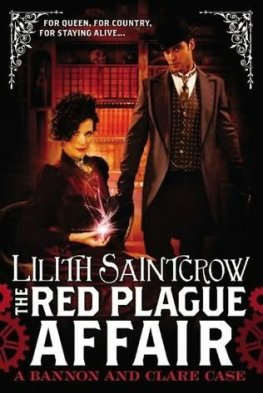 Lilith Saintcrow - The Red Plague Affair