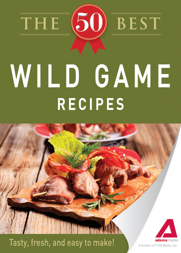 The 50 Best Wild Game Recipes Tasty Fresh and Easy to Make - image 1