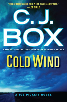 C. J. Box Cold Wind (A Joe Pickett Novel)