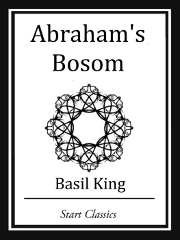 Basil King Abrahams Bosom