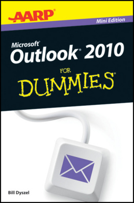 Bill Dyszel - AARP Outlook 2010 For Dummies