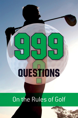 Barry Rhodes - 999 Questions on the Rules of Golf