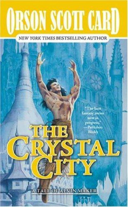 Orson Scott Card - Alvin Maker 6 The Crystal City