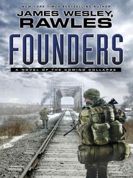 James Rawles - Founders