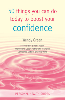 Wendy Green 50 Things You Can Do Today to Boost Your Confidence