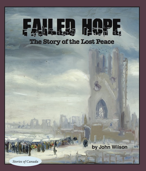Failed Hope The Story of the Lost Peace - image 1