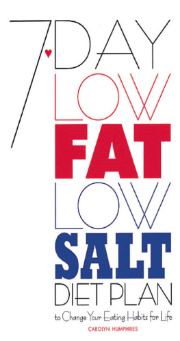 Carolyn Humphries 7-Day Low Fat/Low Salt Diet Plan