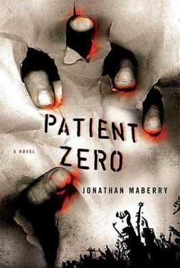 Jonathan Maberry - Patient Zero