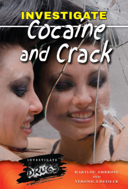 Marylou Ambrose - Investigate Cocaine and Crack