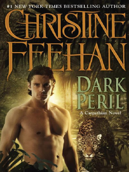 Christine Feehan - Dark Peril (Carpathian #21)