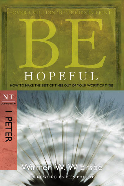 BE HOPEFUL Published by David C Cook 4050 Lee Vance View Colorado - photo 1