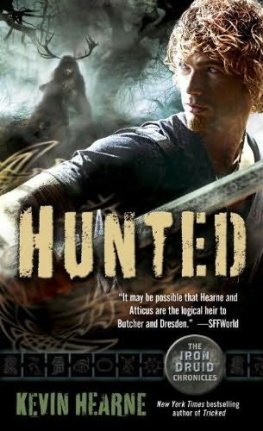 Kevin Hearne Hunted