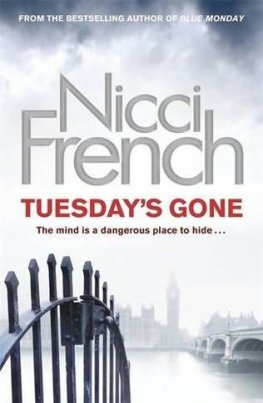 Nicci French - Tuesday's Gone