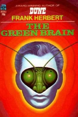 Frank Herbert - The Green Brain