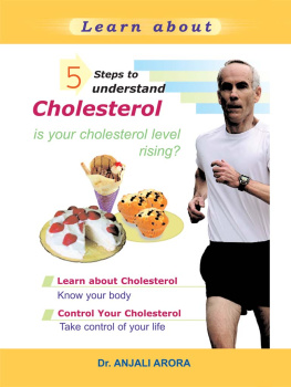 Anjali Arora - 5 Steps to Understand Cholesterol