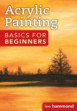 Lee Hammond - Acrylic Basics for Beginners