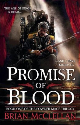 Brian McClellan Promise of Blood