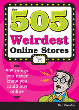 Dan Crowley - The 505 Weirdest Online Stores