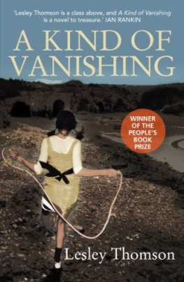 Lesley Thomson A Kind of Vanishing