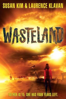 Susan Kim - Wasteland