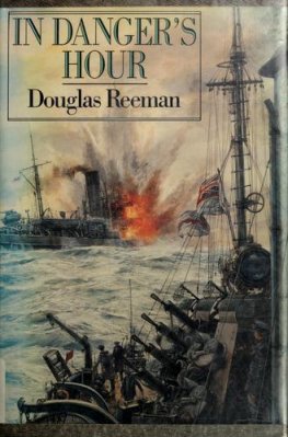 Douglas Reeman - In Danger's Hour