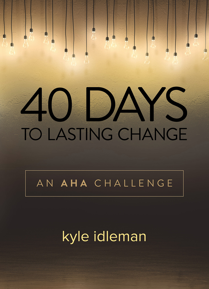 CONTENTS 40 DAYS TO LASTING CHANGE Published by David C Cook 4050 Lee Vance - photo 1