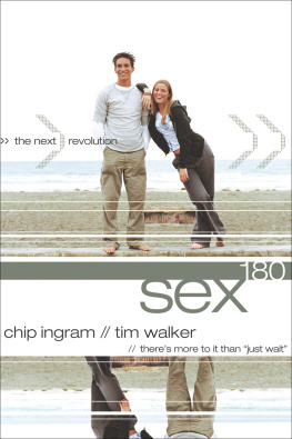 Chip Ingram - Sex180. The Next Revolution