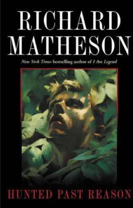 Richard Matheson - Hunted Past Reason