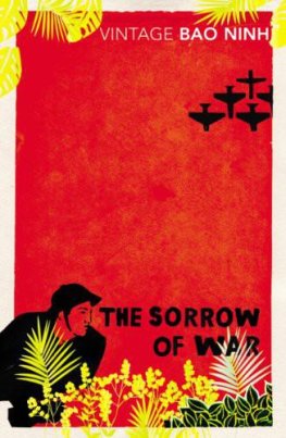 Bao Ninh - The Sorrow of War