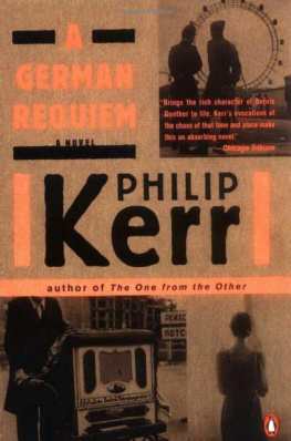 Philip Kerr - A German Requiem (Book Three of the Berlin Noir Trilogy)