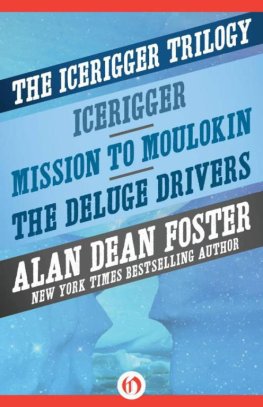 Alan Foster - The Icerigger Trilogy