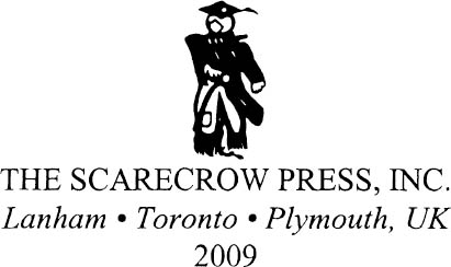 Published by Scarecrow Press Inc A wholly owned subsidiary of The Rowman - photo 1