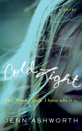 Jenn Ashworth - Cold Light