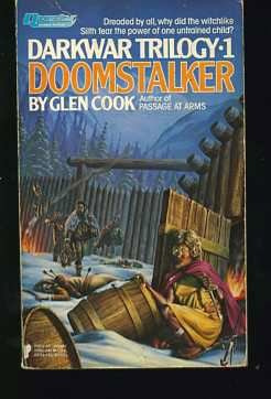 Glen Cook Doomstalker (Darkwar Trilogy 1)