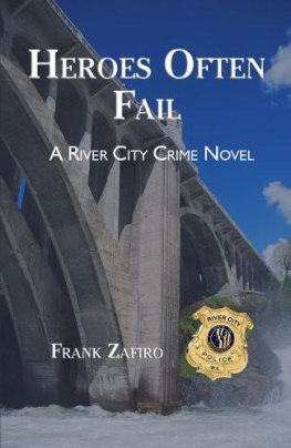 Frank Zafiro - Heroes Often Fail