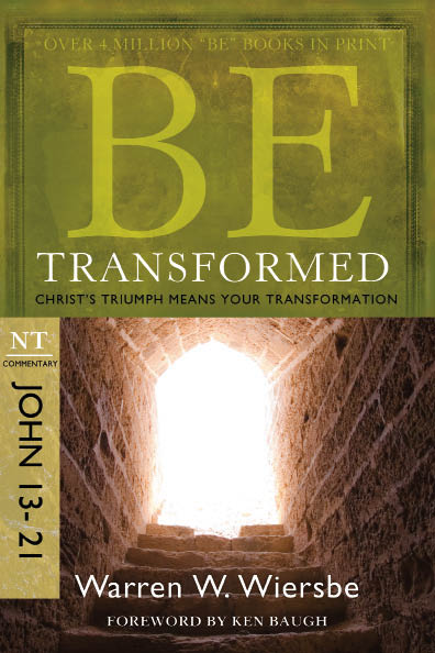 BE TRANSFORMED Published by David C Cook 4050 Lee Vance View Colorado - photo 1