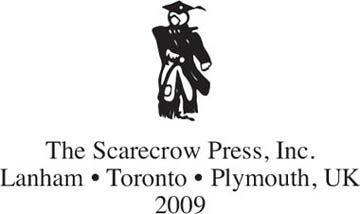 Published by Scarecrow Press Inc A wholly owned subsidiary of The Rowman - photo 1